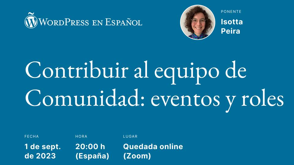 Contribuir al equipo de Comunidad: eventos y roles